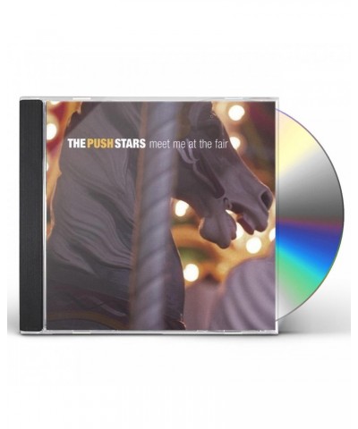 The Push Stars MEET ME AT THE FAIR CD $6.24 CD