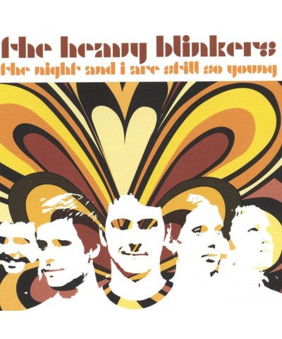 The Heavy Blinkers NIGHT & I ARE STILL SO YOUNG Vinyl Record $14.25 Vinyl