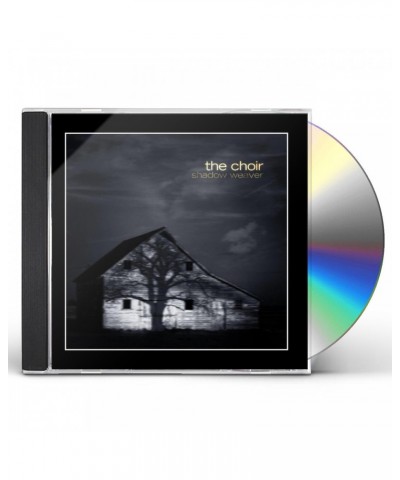 The Choir SHADOW WEAVER CD $3.29 CD