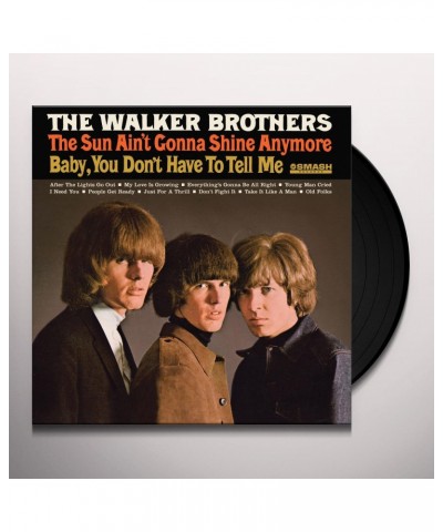 The Walker Brothers Sun Ain't Gonna Shine Anymore Vinyl Record $13.95 Vinyl