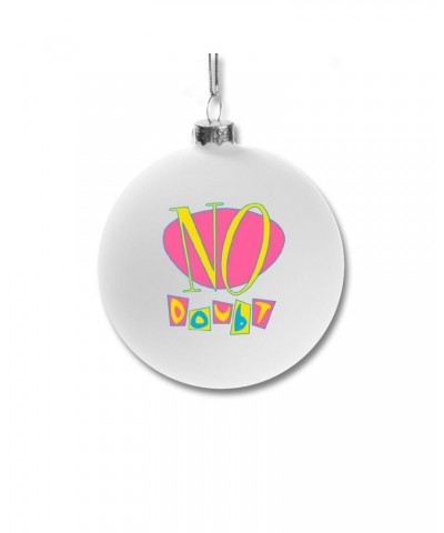 No Doubt Holiday Ornament $4.68 Decor