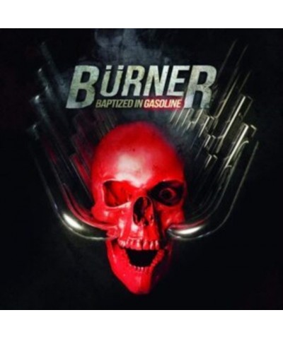 Burner CD - Baptized In Gasoline $8.84 CD