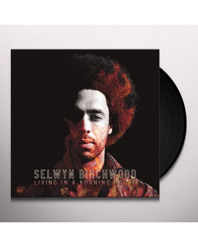 Selwyn Birchwood LIVING IN A BURNING HOUSE (TRANSLUCENT ORANGE VINYL) Vinyl Record $11.60 Vinyl