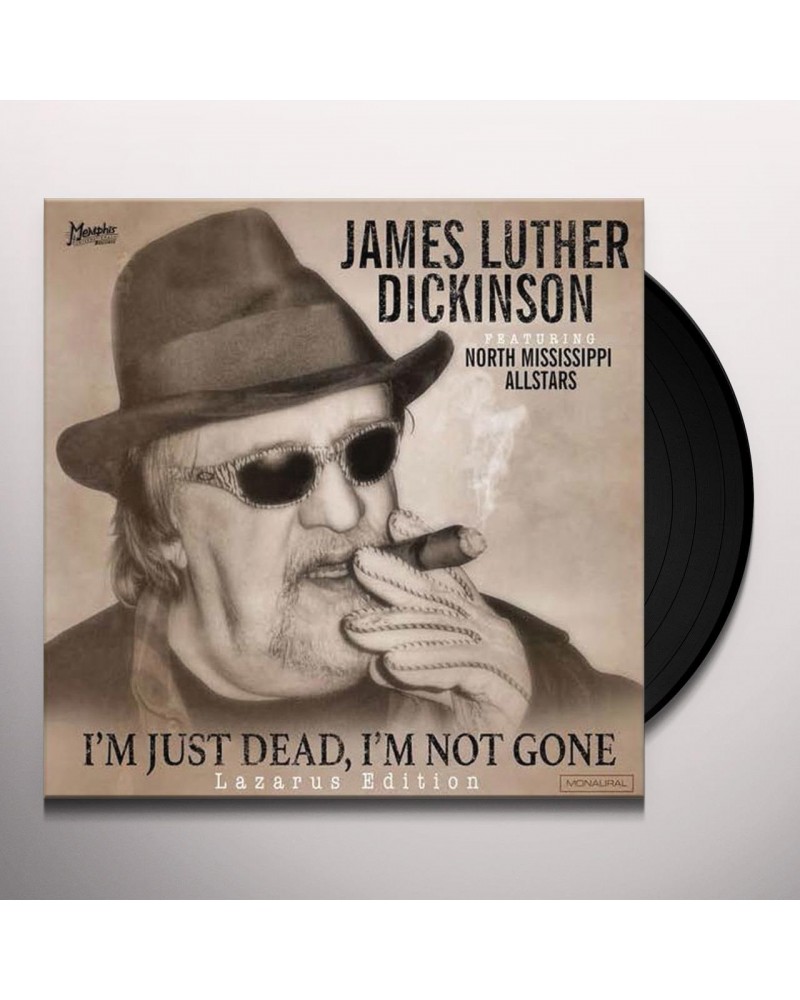 James Luther Feat. North Mississippi Dickinson I'M JUST DEAD I'M NOT GONE: LAZARUS EDITION Vinyl Record $7.20 Vinyl