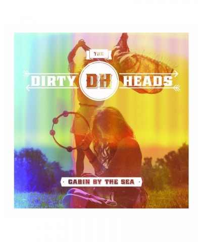 Dirty Heads Cabin By The Sea Vinyl $6.88 Vinyl