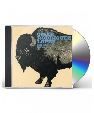 Omar Rodríguez-López SE DICE BISONTE NO BUFALO CD $5.25 CD