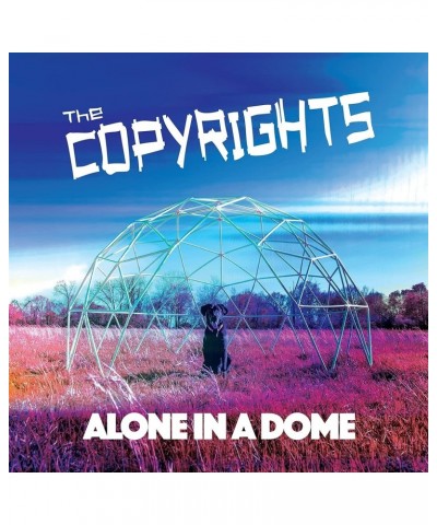 The Copyrights ALONE IN A DOME CD $4.35 CD