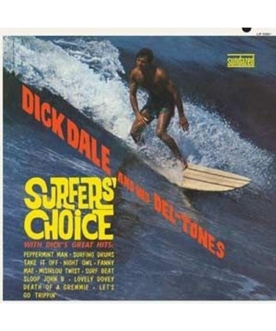 Dick Dale & His Del-Tones SURFERS CHOICE Vinyl Record $7.81 Vinyl