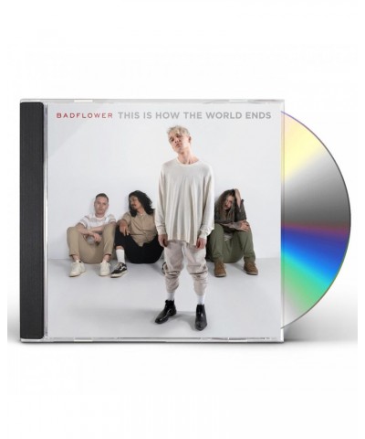 Badflower This Is How The World Ends CD $6.15 CD