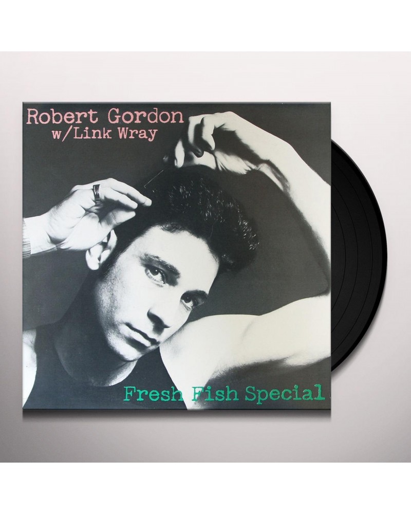 Robert Gordon with Link Wray FRESH FISH SPECIAL (GER) Vinyl Record $8.16 Vinyl