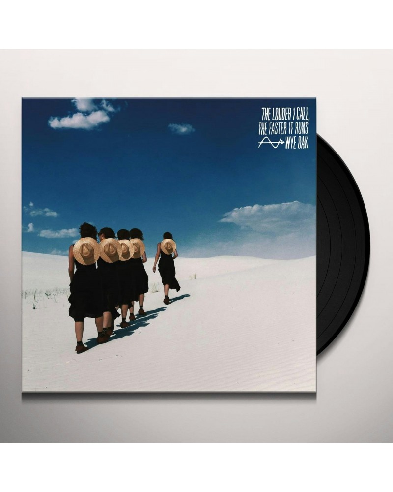 Wye Oak THE LOUDER I CALL THE FASTER IT RUNS Vinyl Record $7.28 Vinyl