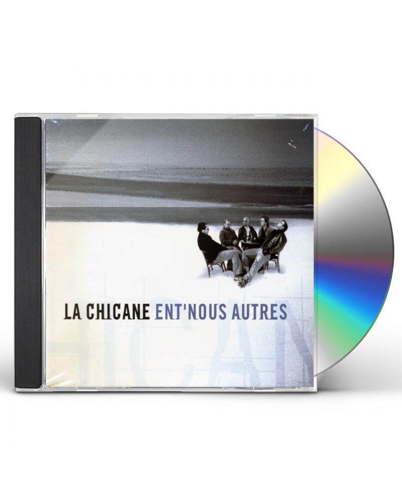 La Chicane ENT'NOUS AUTRES CD $3.90 CD