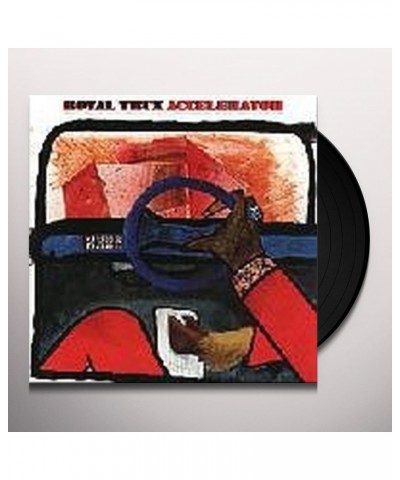 Royal Trux Accelerator Vinyl Record $8.89 Vinyl