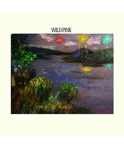 Wild Pink CD $5.10 CD