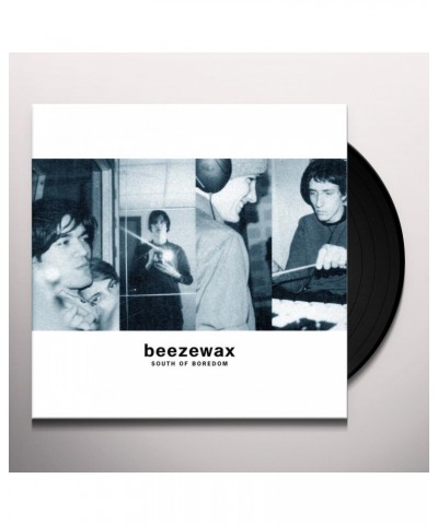 Beezewax South of Boredom Vinyl Record $6.60 Vinyl