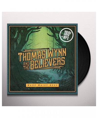 Thomas Wynn & The Believers Wade Waist Deep Vinyl Record $10.72 Vinyl