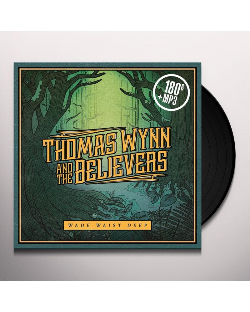 Thomas Wynn & The Believers Wade Waist Deep Vinyl Record $10.72 Vinyl