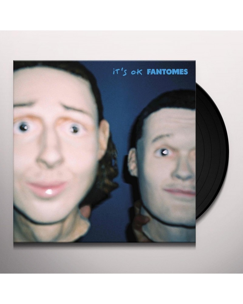 Fantomes IT'S OK Vinyl Record $9.24 Vinyl