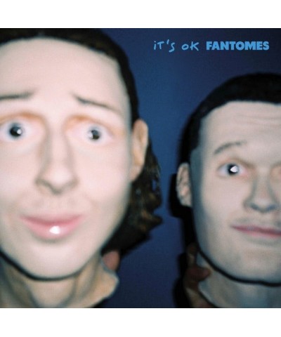 Fantomes IT'S OK Vinyl Record $9.24 Vinyl