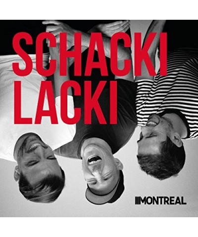 Montreal SCHACKILACKI CD $15.75 CD