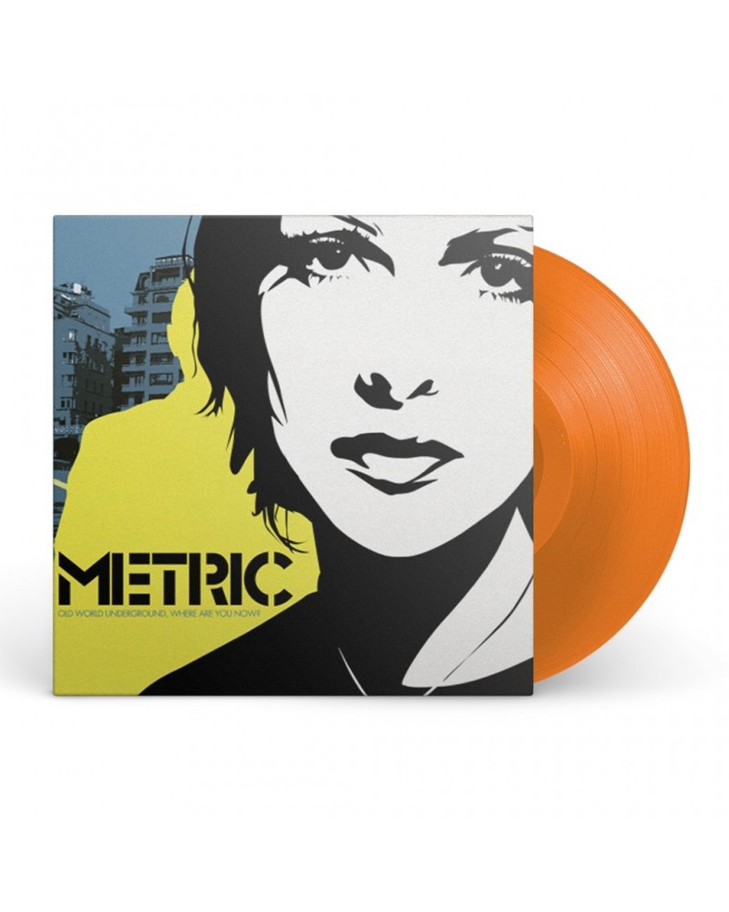 Metric Old World Underground Where Are You Now? 12" Vinyl (Tangerine) $10.80 Vinyl