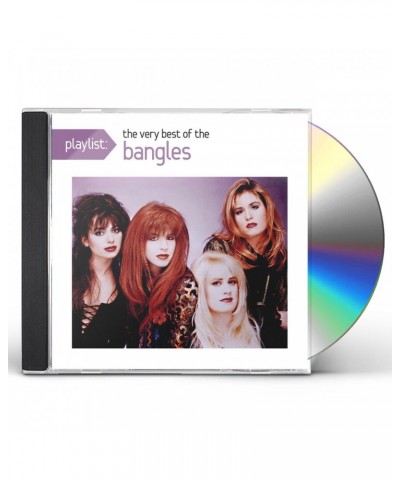 The Bangles PLAYLIST: VERY BEST OF BANGLES CD $4.61 CD