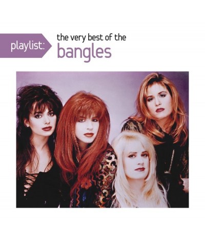 The Bangles PLAYLIST: VERY BEST OF BANGLES CD $4.61 CD