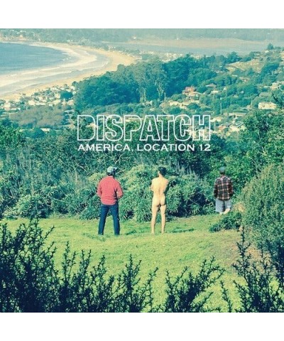 DISPATCH AMERICA LOCATION 12 Vinyl Record $8.75 Vinyl