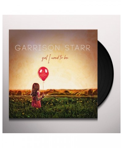 Garrison Starr Girl I Used To Be Vinyl Record $9.30 Vinyl