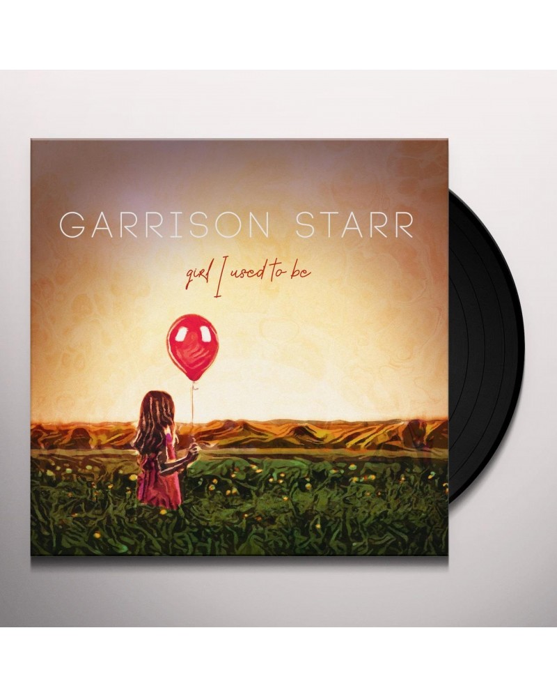 Garrison Starr Girl I Used To Be Vinyl Record $9.30 Vinyl