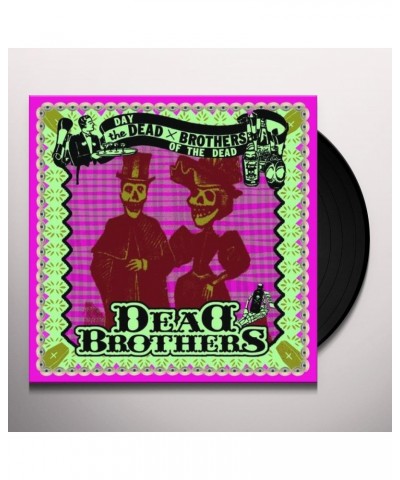 The Dead Brothers Day of the Dead Vinyl Record $8.38 Vinyl