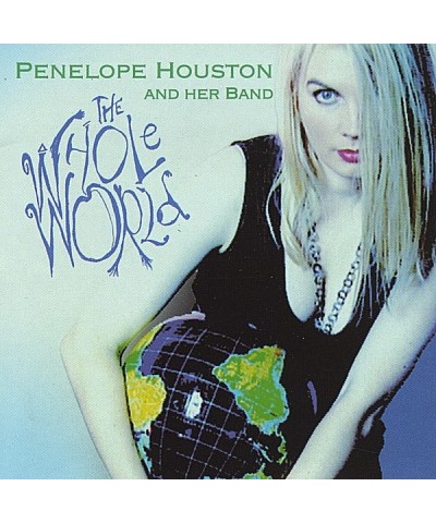 Penelope Houston WHOLE WORLD CD $5.28 CD