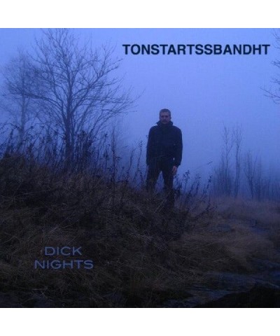 Tonstartssbandht Dick Nights Vinyl Record $7.03 Vinyl